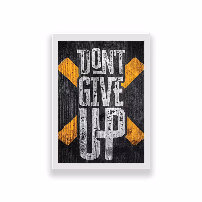 تابلو طرح انگیزشی dont give up | دنیای قاب