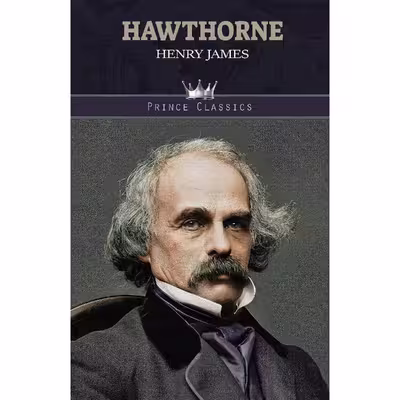 کتاب Hawthorne اثر Henry James انتشارات Palala Press