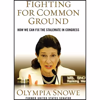 کتاب Fighting for Common Ground اثر Olympia Snowe انتشارات Weinstein Books