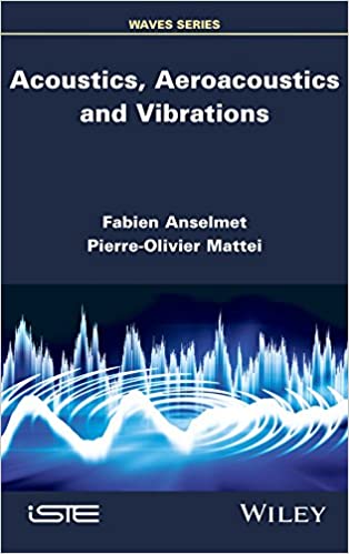  دانلود کتاب Acoustics, Aeroacoustics And Vibrations, 2016 - دانلود کتاب های دانشگاهی