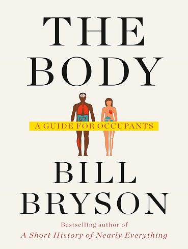 کتاب The Body: A Guide for Occupants بدن (زبان اصلی)