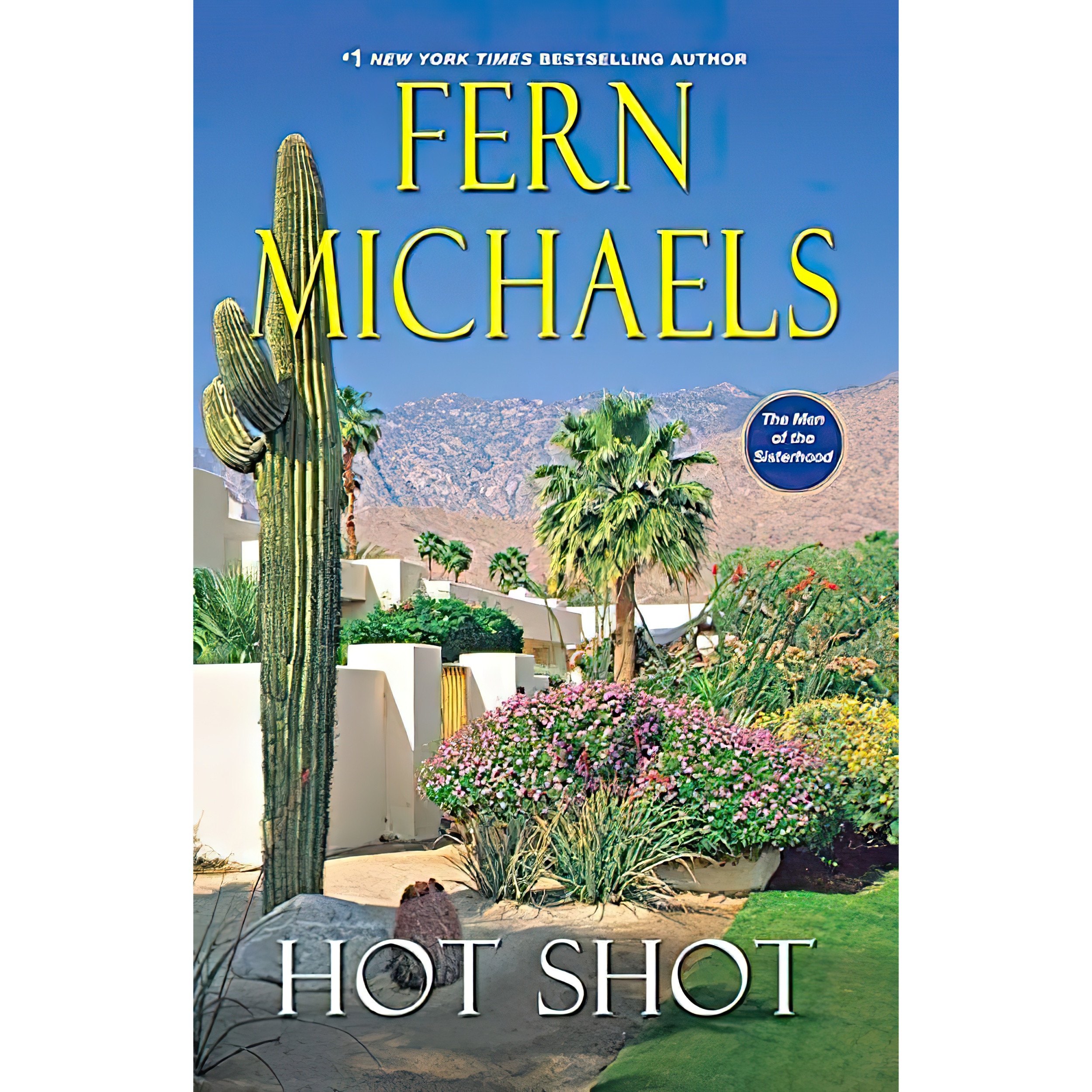 کتاب Hot Shot اثر Fern Michaels انتشارات Kensington Pub Corp