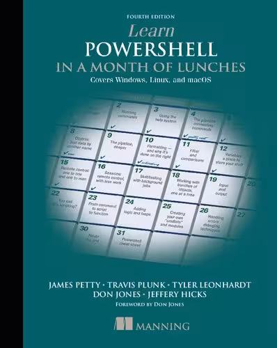 خرید و دانلود نسخه کامل کتاب Learn PowerShell in a Month of Lunches: Covers Windows, Linux, and macOS