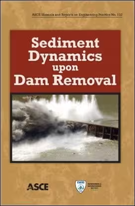 󾕇 Papanicolaou A. N., Sediment Dynamics upon Dam Removal, 2011 - دانلود کتاب های دانشگاهی