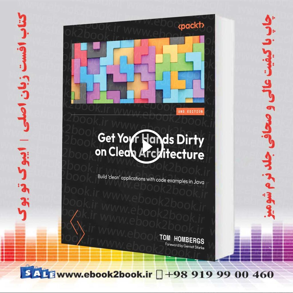Get Your Hands Dirty on Clean Architecture 2nd Edition