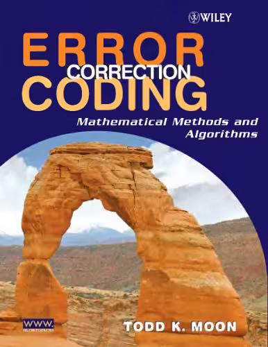 خرید و دانلود نسخه کامل کتاب Error correction coding: mathematical methods and algorithms