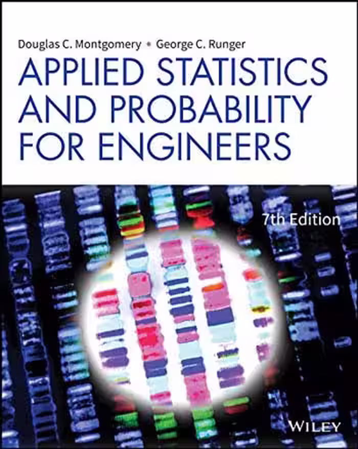 󾕇 دانلود کتاب Applied Statistics And Probability For Engineers, 7th ed, 2018 - دانلود کتاب های دانشگاهی