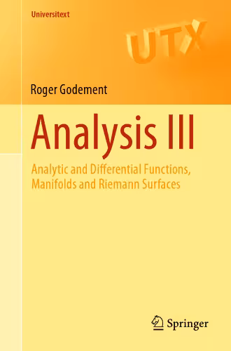خرید و دانلود نسخه کامل کتاب Analysis III: Analytic and Differential Functions, Manifolds and Riemann Surfaces