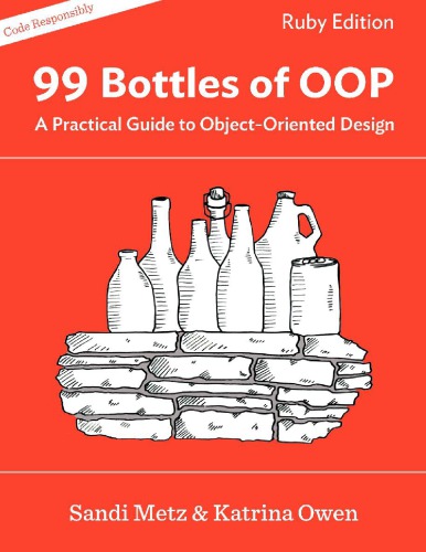 خرید و دانلود نسخه کامل کتاب 99 Bottles of OOP: A Practical Guide to Object-Oriented Design