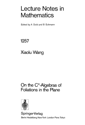 خرید و دانلود نسخه کامل کتاب On the C-Algebras of Foliations in the Plane