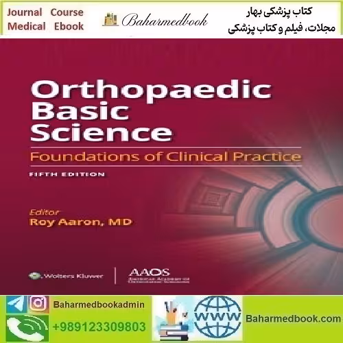 Orthopaedic Basic Science Foundations