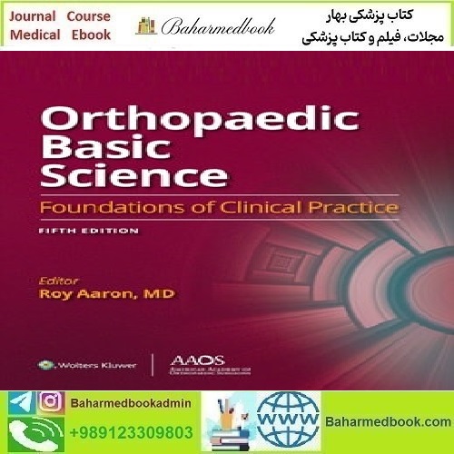 Orthopaedic Basic Science Foundations