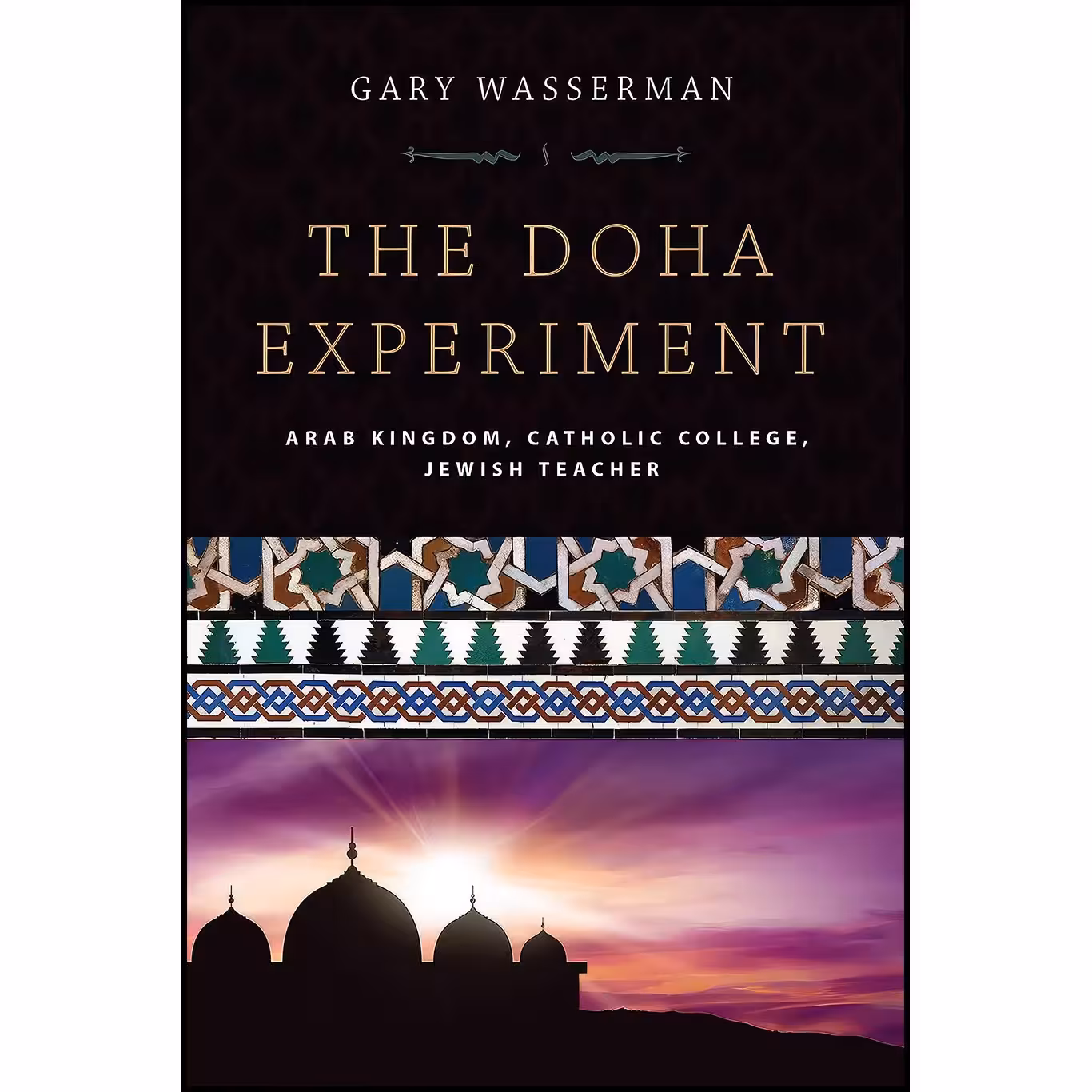 کتاب زبان اصلی Doha Experiment اثر Gary Wasserman