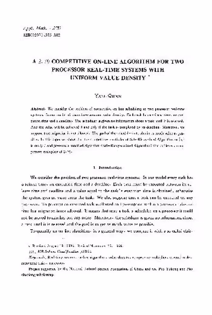 خرید و دانلود نسخه کامل کتاب A 2. 79 competitive online algorithm for two processor real-time systems with uniform value density