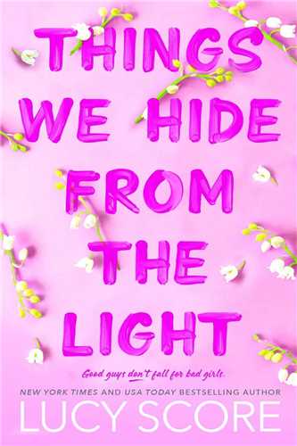 کتاب things we hide from the light چیزهایی که از نور پنهان است اثر lucy score