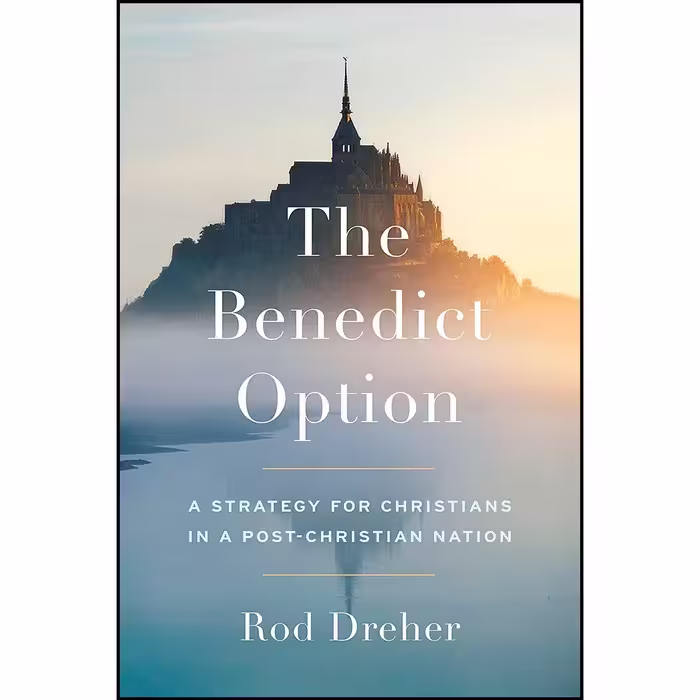 کتاب زبان اصلی The Benedict Option اثر Rod Dreher انتشارات Sentinel