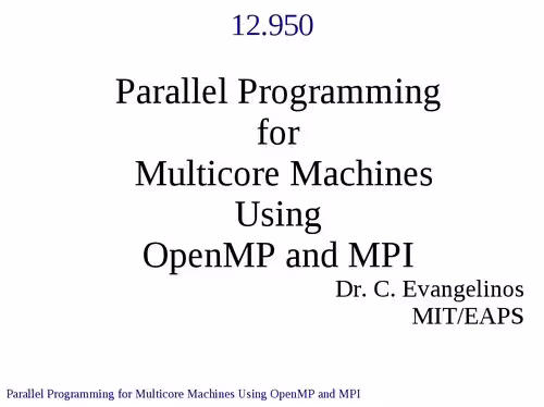 خرید و دانلود نسخه کامل کتاب Parallel Programming for Multicore Machines Using OpenMP and MPI: Lecture Notes
