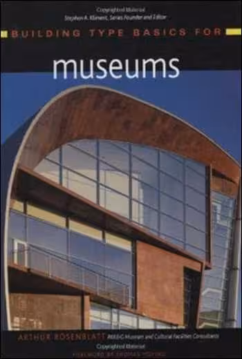 󾕇 دانلود کتاب Building Type Basics for Museums - دانلود کتاب های دانشگاهی