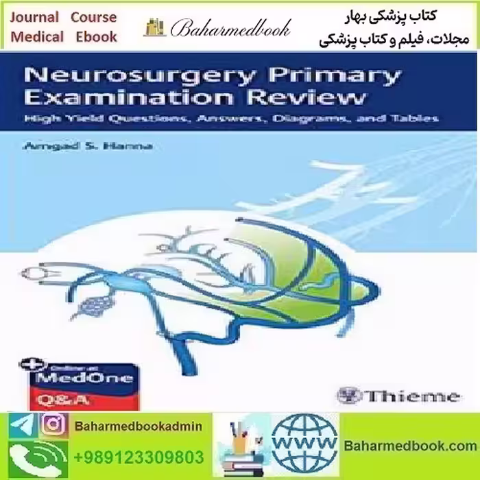 Neurosurgery Primary Examination Review 2019 TRUE