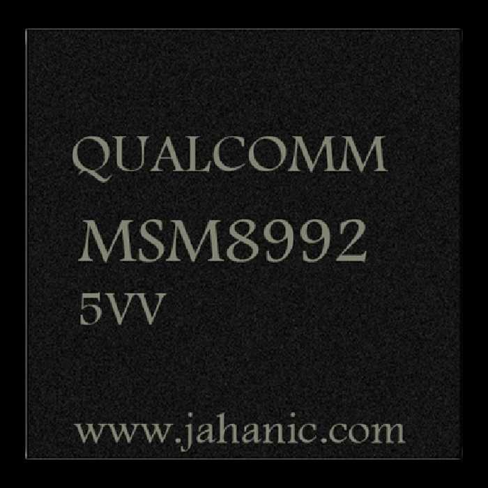 آی سی سی پی یو Qualcomm MSM8992-5VV