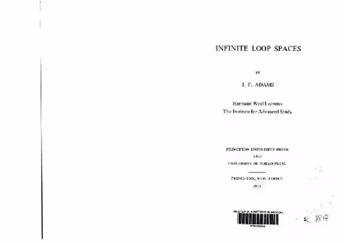 خرید و دانلود نسخه کامل کتاب Infinite Loop Spaces - Hermann Weyl Lectures the Institute for Advanced Study