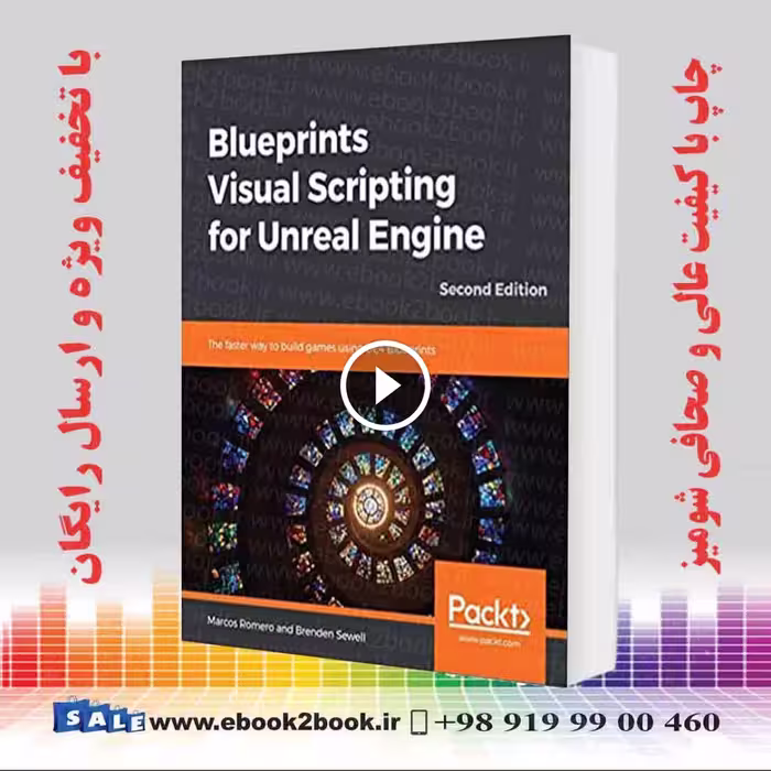 Blueprints Visual Scripting for Unreal Engine 2nd Edition
