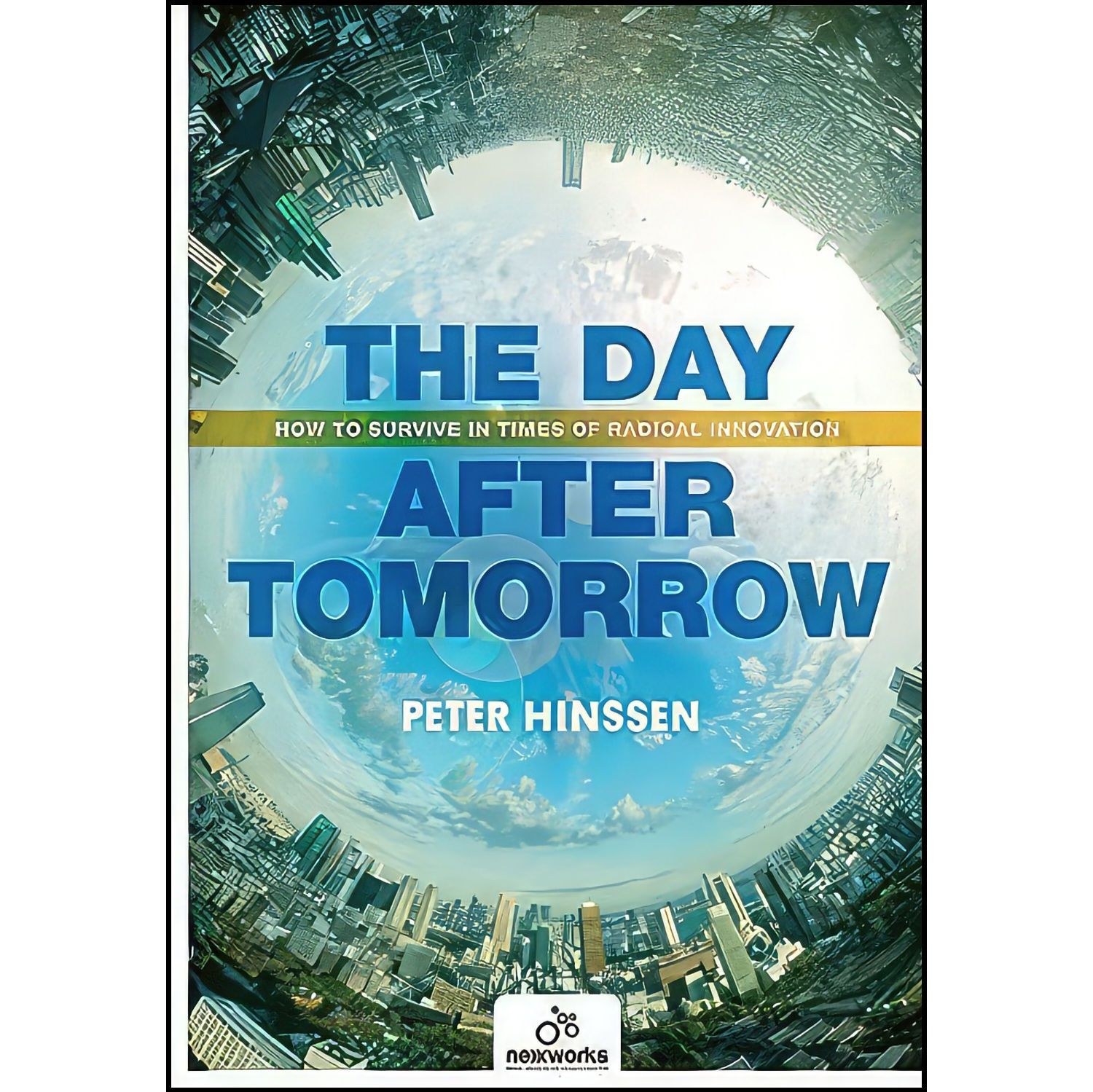 کتاب زبان اصلی The Day after Tomorrow اثر Peter Hinssen