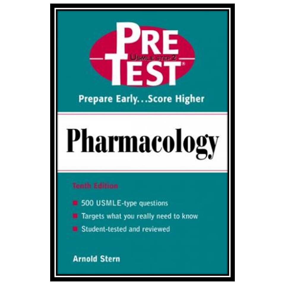 کتاب Pharmacology: PreTest Self-Assessment and Review اثر Arnold Stern انتشارات مؤلفین طلایی