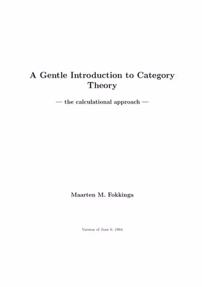 خرید و دانلود نسخه کامل کتاب A Gentle Introduction to Category Theory - the calculational approach
