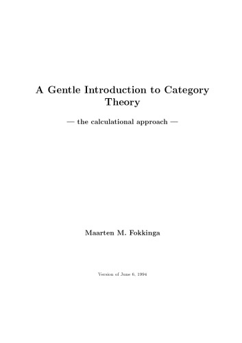 خرید و دانلود نسخه کامل کتاب A Gentle Introduction to Category Theory - the calculational approach