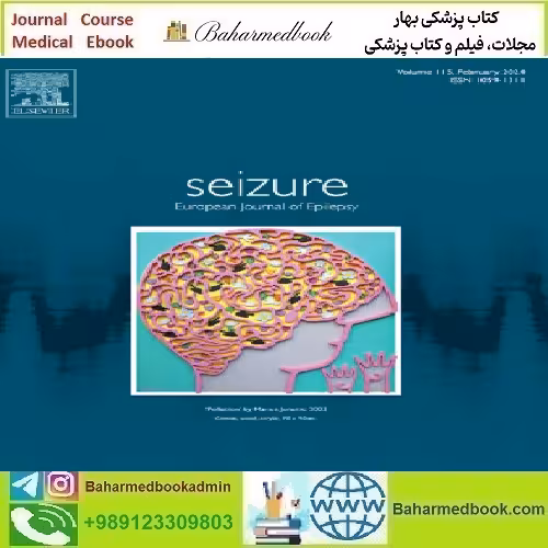 Seizure European Journal of Epilepsy Volume 114 to 115 2024 T
