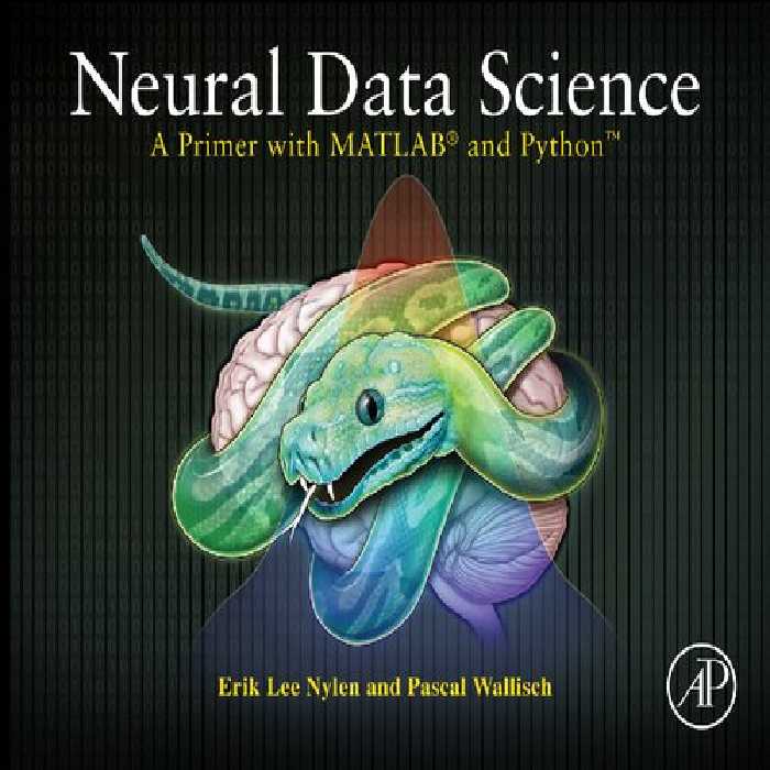 خرید و دانلود نسخه کامل کتاب Neural Data Science: A Primer with Matlab and Python