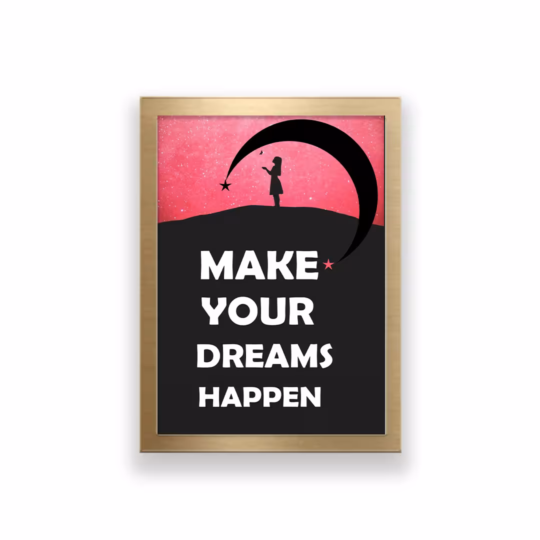 تابلو طرح make your dreams happen