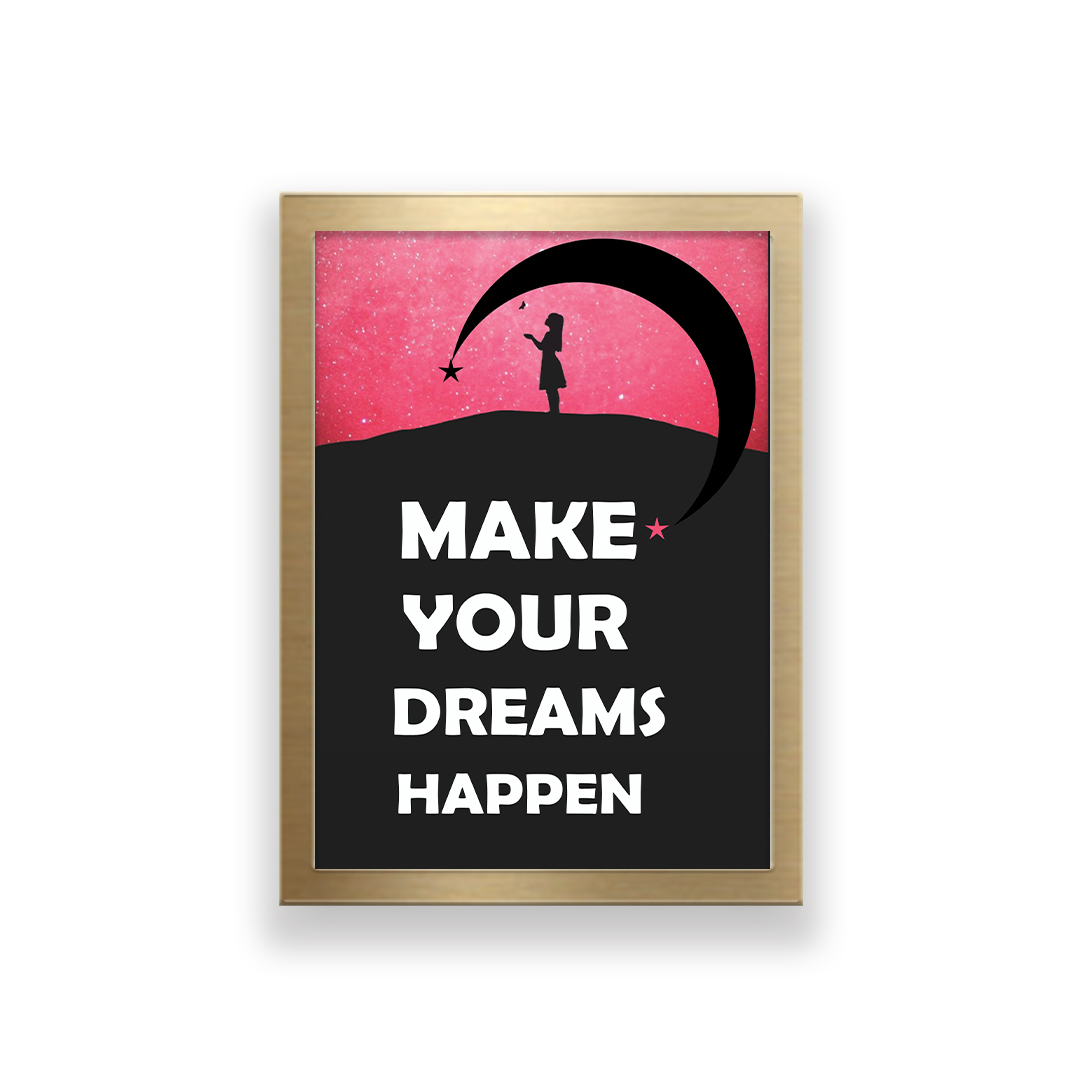 تابلو طرح make your dreams happen