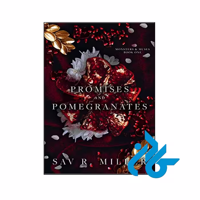 Promises and Pomegranates - تا 50% تخفیف رمان انگلیسی - فروشگاه اینترنتی کـادن