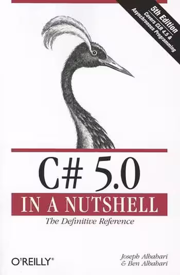 خرید و دانلود نسخه کامل کتاب C# 5.0 in a Nutshell: The Definitive Reference