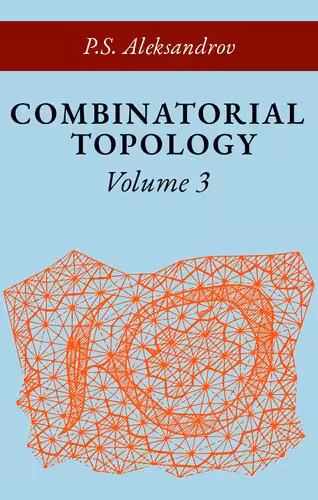 خرید و دانلود نسخه کامل کتاب Combinatorial Topology Volume 3