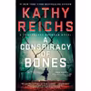 کتاب A Conspiracy of Bones (19) (A Temperance Brennan Novel)- 2021 اثر Kathy Reichs انتشارات Scribner