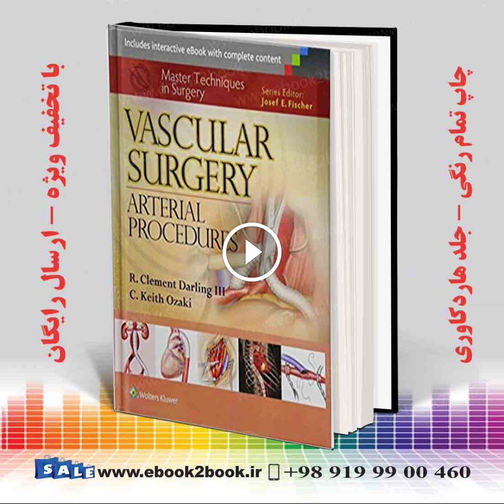 Master Techniques in Surgery: Vascular Surgery: Arterial Procedures