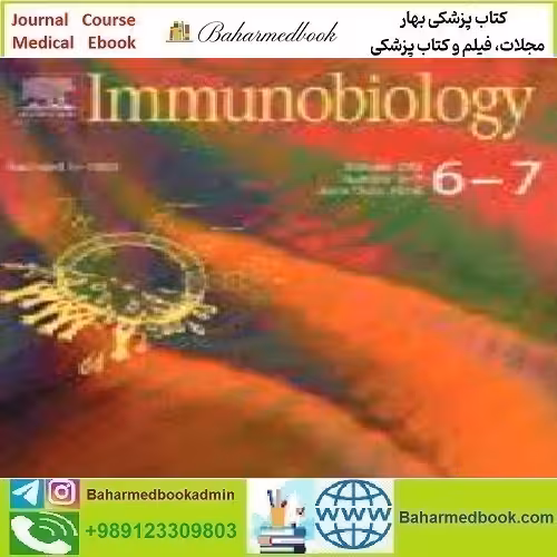 Immunobiology Volume 223 Issue 6 7 2018 TRUE PDF price 4€ - کتاب پزشکی بهار