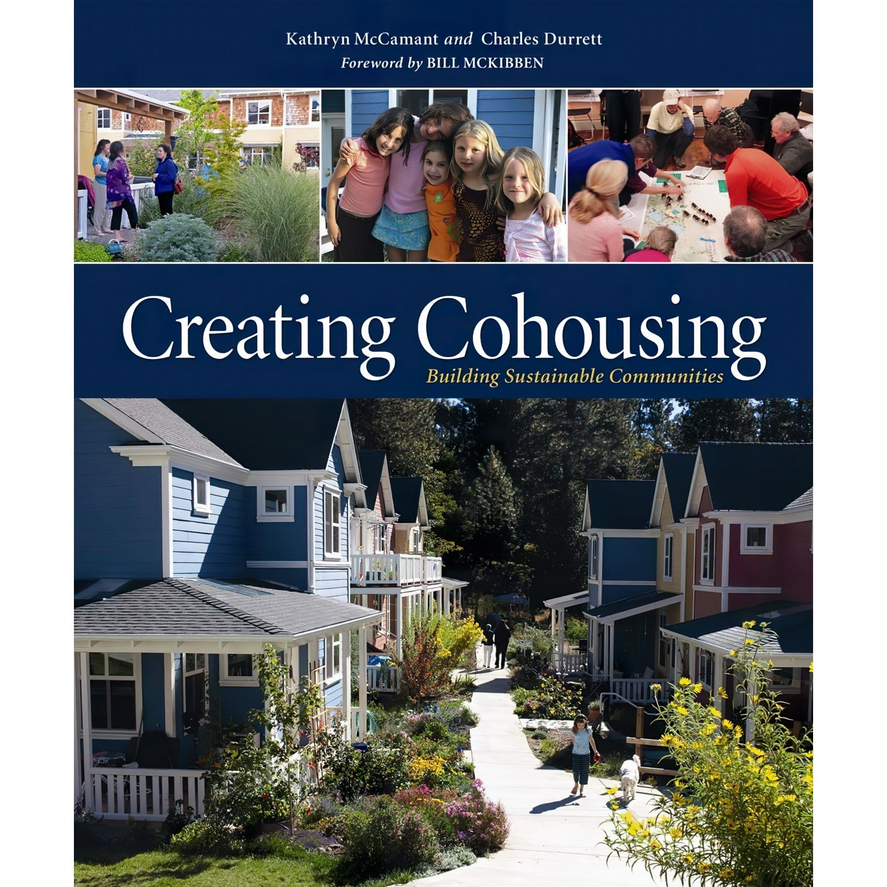 کتاب Creating Cohousing اثر Charles Durrett and Kathryn McCamant انتشارات New Society Publishers