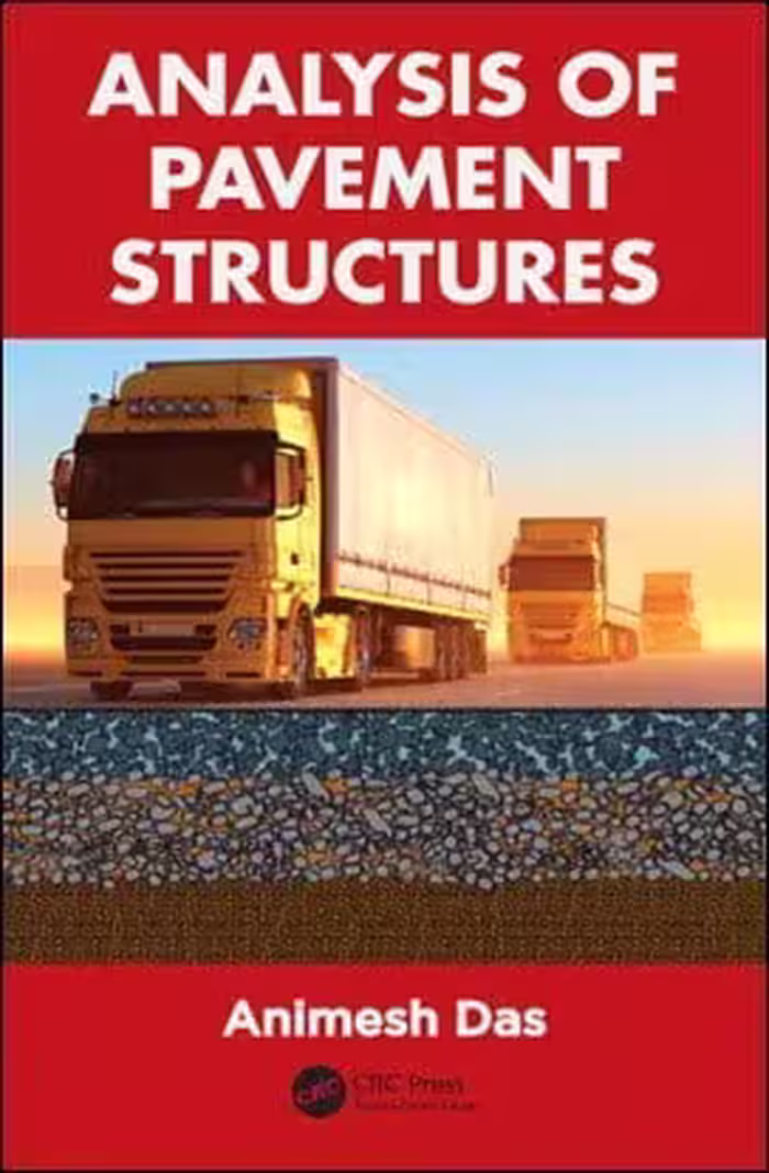 󾕇 Das A., Analysis of Pavement Structures, 2015 - دانلود کتاب های دانشگاهی