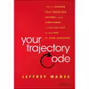 کتاب Your Trajectory Code اثر Jeffrey L. Magee انتشارات Wiley