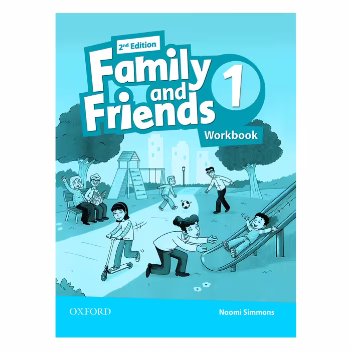 کتاب FAMILY AND FRIENDS 1 اثر NAOMI SIMMONS انتشارات OXFORD