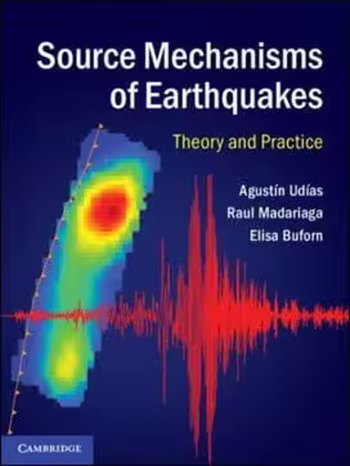 󾕇 Udias A., Source Mechanisms of Earthquakes - Theory and Practice, 2014 - دانلود کتاب های دانشگاهی