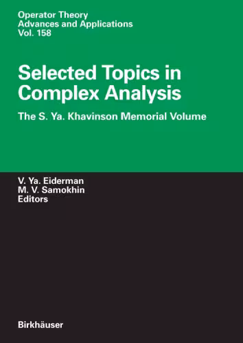 خرید و دانلود نسخه کامل کتاب Selected Topics in Complex Analysis: The S. Ya. Khavinson Memorial Volume