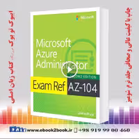 Exam Ref AZ-104 Microsoft Azure Administrator 2nd Edition