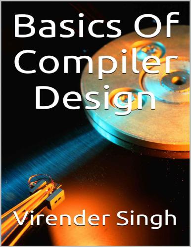 خرید و دانلود نسخه کامل کتاب Basics of Compiler Design: Anniversary edition