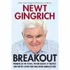 کتاب Breakout اثر Newt Gingrich انتشارات Regnery Publishing