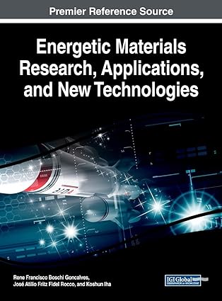 خرید و دانلود نسخه کامل کتاب Energetic Materials Research, Applications, and New Technologies - Pdf